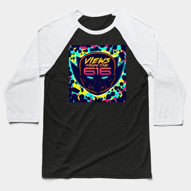 FRONT & BACK Miami Nights Views From The 616 Logo Baseball T-Shirt by ForAllNerds